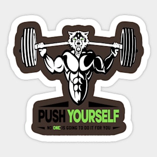 Gym Motivation Push Yourself Sticker